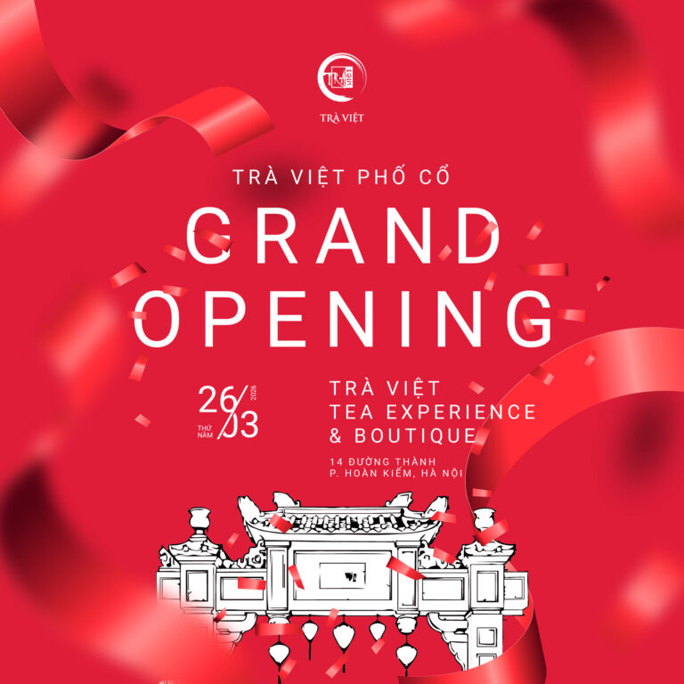 Khai trương Trà Việt 14 Đường Thành, Hà Nội